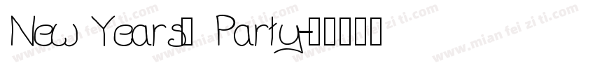 New Years’ Party字体转换